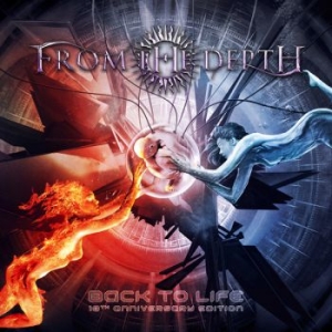 From The Depth - Back To Life (10Th Anniversary Edit i gruppen CD / Metal hos Bengans Skivbutik AB (3963199)