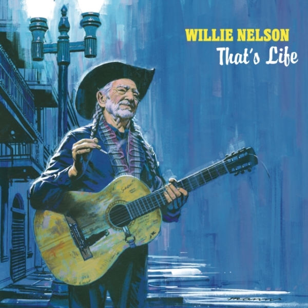 Nelson Willie - That's Life i gruppen CD / Toppselgere hos Bengans Skivbutik AB (3963361)