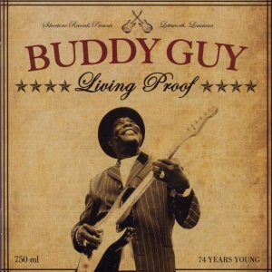 Buddy Guy - Living Proof i gruppen VINYL hos Bengans Skivbutik AB (3963489)