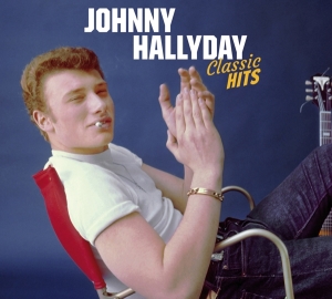 Johnny Hallyday - Classic Hits i gruppen CD / Annet hos Bengans Skivbutik AB (3963490)