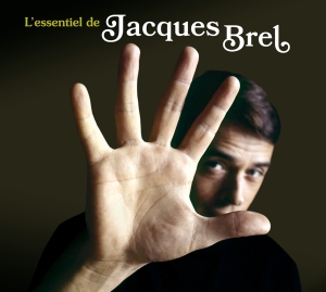 Brel Jacques - L'essentiel De Jacques Brel i gruppen CD / Pop-Rock,Annet hos Bengans Skivbutik AB (3963492)