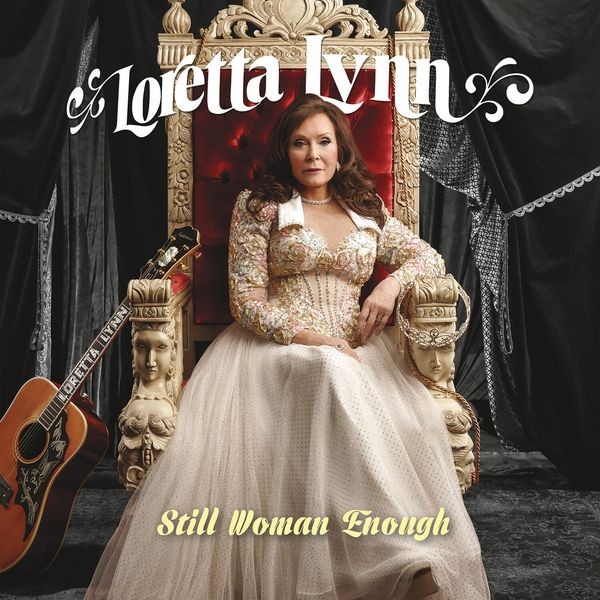 Loretta Lynn - Still Woman Enough i gruppen CD / Country hos Bengans Skivbutik AB (3963526)