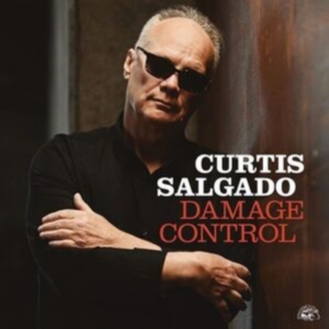 Salgado Curtis - Damage Control i gruppen CD / Blues,Jazz hos Bengans Skivbutik AB (3963719)