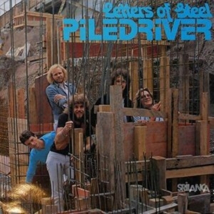 Piledriver - Letters Of Steel i gruppen CD hos Bengans Skivbutik AB (3963726)
