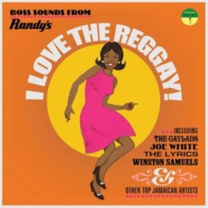 Various Artists - I Love The Reggay! Boss Sounds From i gruppen Annet /  hos Bengans Skivbutik AB (3963751)