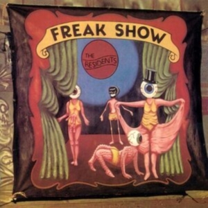 Residents - Freak Show i gruppen Annet /  hos Bengans Skivbutik AB (3963753)