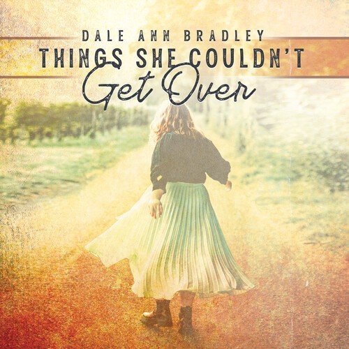 Bradley Dale Ann - Things She Couldn't Get Over i gruppen CD / Toppselgere hos Bengans Skivbutik AB (3964582)