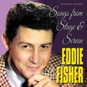 Eddie Fisher - Songs From Stage & Screen i gruppen CD hos Bengans Skivbutik AB (3964617)
