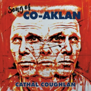 Coughlan Cathal - Song Of Co-Aklan i gruppen VINYL / Pop-Rock hos Bengans Skivbutik AB (3965386)