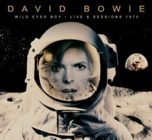 Bowie David - Wild Eyed Boy - Live & Sessions 197 i gruppen CD hos Bengans Skivbutik AB (3965476)