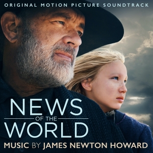 James Newton Howard - News Of The World (Neues Aus Der Welt) i gruppen CD hos Bengans Skivbutik AB (3965813)