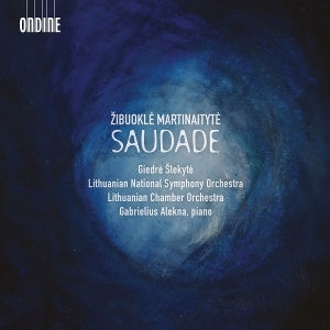 Martinaityte Zibuokle - Saudade i gruppen CD hos Bengans Skivbutik AB (3965888)