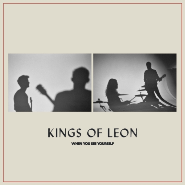 Kings Of Leon - When You See Yourself i gruppen VINYL / Pop-Rock hos Bengans Skivbutik AB (3965964)