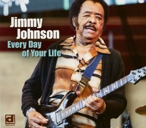Jimmy Johnson - Every Day of Your Life i gruppen CD hos Bengans Skivbutik AB (3966688)