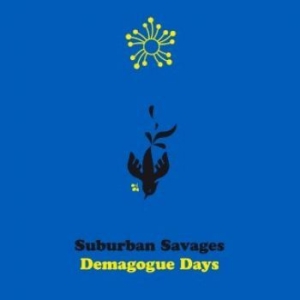 Suburban Savages - Demagogue Days i gruppen CD hos Bengans Skivbutik AB (3968292)