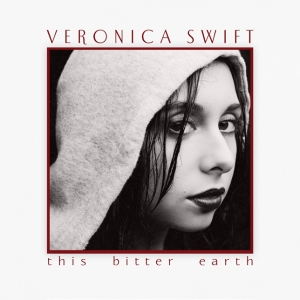 Swift Veronica - This Bitter Earth i gruppen Annet /  hos Bengans Skivbutik AB (3968337)