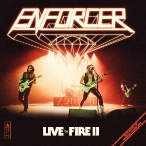 Enforcer - Live By Fire Ii (Vinyl) i gruppen VINYL hos Bengans Skivbutik AB (3969470)