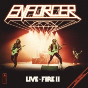 Enforcer - Live By Fire Ii i gruppen CD hos Bengans Skivbutik AB (3969472)