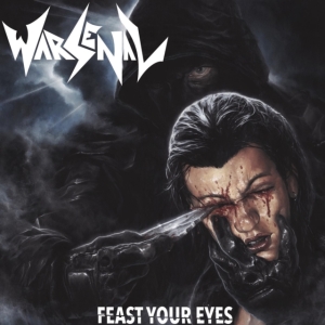 Warsenal - Feast Your Eyes i gruppen VINYL / Metal hos Bengans Skivbutik AB (3969871)