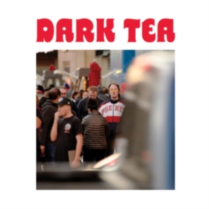 Dark Tea - Dark Tea Ii i gruppen VINYL / Pop-Rock hos Bengans Skivbutik AB (3971138)