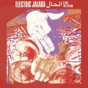 Electric Jalaba - El Hal ? The Feeling i gruppen CD hos Bengans Skivbutik AB (3971785)