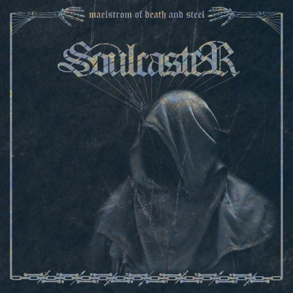 Soulcaster - Maelstrom Of Death And Steel i gruppen VINYL / Toppselgere hos Bengans Skivbutik AB (3971811)