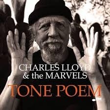 Charles Lloyd & The Marvels - Tone Poem (2Lp) i gruppen VINYL hos Bengans Skivbutik AB (3973401)