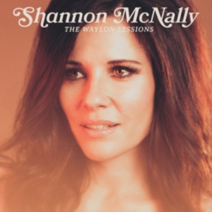 Mcnally Shannon - Waylon Sessions i gruppen CD / Country,World Music hos Bengans Skivbutik AB (3975900)
