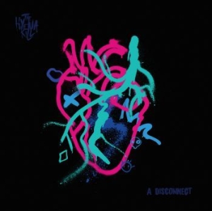 Hyena Kill - A Disconnect i gruppen CD hos Bengans Skivbutik AB (3976715)