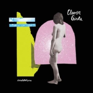 Clever Girls - Constellations i gruppen VINYL hos Bengans Skivbutik AB (3978451)