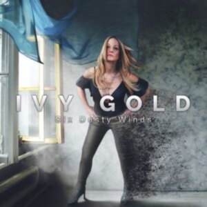 Ivy Gold - Six Dusty Winds i gruppen VINYL / Rock hos Bengans Skivbutik AB (3978463)