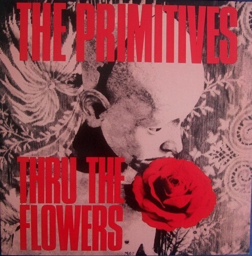 Primitives - Thru The Flowers i gruppen VINYL / Rock hos Bengans Skivbutik AB (3979437)