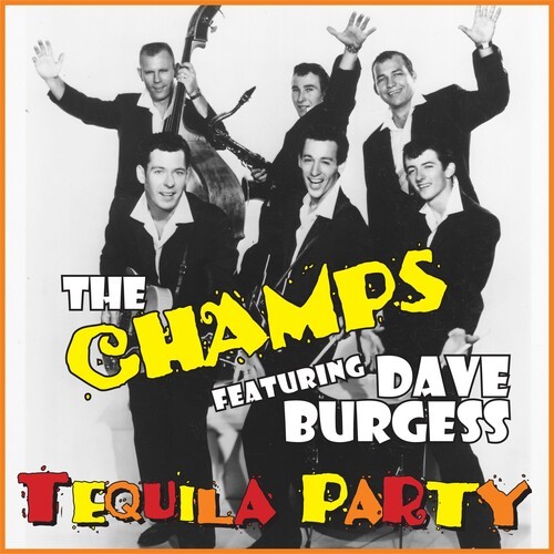 Champs & Dave Burgess - Tequila Party i gruppen Annet / hos Bengans Skivbutik AB (3979520)