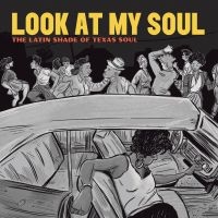 Blandade Artister - Look At My Soul - The Latin Shade O i gruppen VINYL hos Bengans Skivbutik AB (3979540)