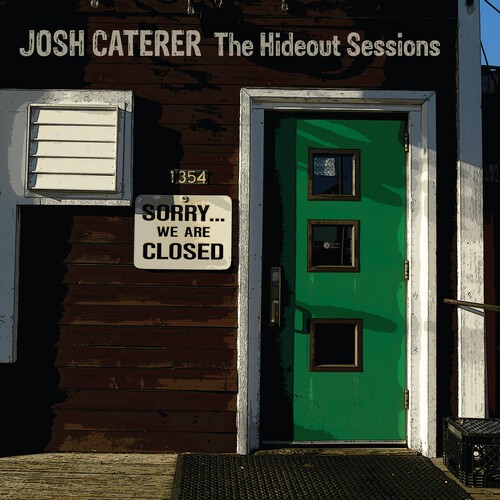 Caterer Josh - Hideout Sessions i gruppen VINYL / Rock hos Bengans Skivbutik AB (3979547)