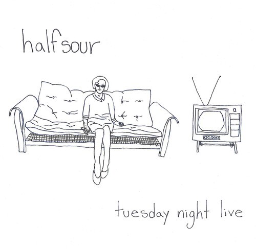 Halfsour - Tuesday Night Live i gruppen VINYL / Rock hos Bengans Skivbutik AB (3979554)