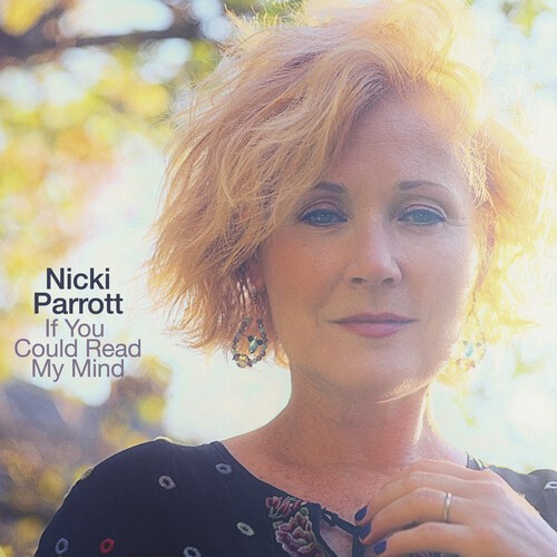 Parrott Nicki - If You Could Read My Mind i gruppen Annet /  hos Bengans Skivbutik AB (3979617)