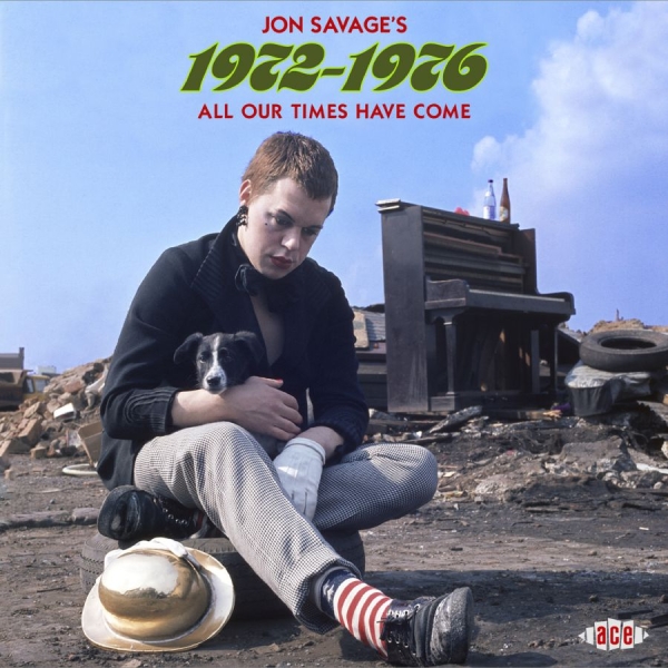 Various Artists - Jon Savage's 1972-1976 - All Our Ti i gruppen CD / Toppselgere hos Bengans Skivbutik AB (3979627)