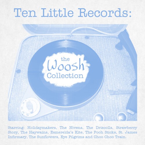 Inläst Via 735 - Ten Little Records: The Woosh Colle i gruppen CD / Rock hos Bengans Skivbutik AB (3979760)