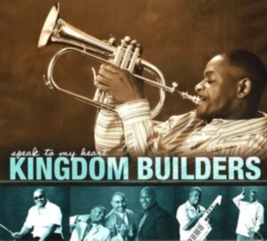 Bradley Willie & Kingdom Builders - Speak To My Heart i gruppen CD / RnB-Soul hos Bengans Skivbutik AB (3979894)