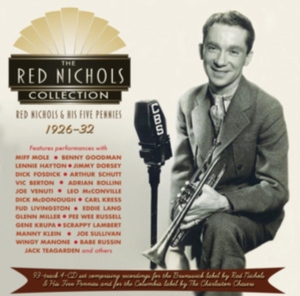 Nichols Red And His Five Pennies - Red Nichols Collection 1926-32 i gruppen CD hos Bengans Skivbutik AB (3981665)