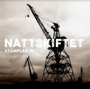 Nattskiftet - Stämplar In i gruppen Labels / Progress Productions hos Bengans Skivbutik AB (3981685)