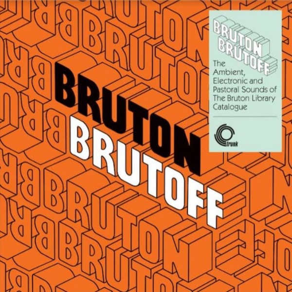 Various Artists - Bruton Brutoff - The Ambient Electr i gruppen VINYL / Toppselgere hos Bengans Skivbutik AB (3981750)
