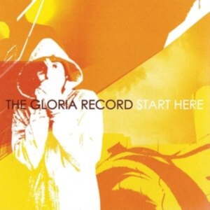 Gloria Record - Start Here i gruppen VINYL / Pop-Rock hos Bengans Skivbutik AB (3981752)