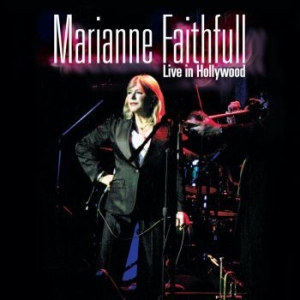 Marianne Faithfull - Live In Hollywood i gruppen CD hos Bengans Skivbutik AB (3981830)