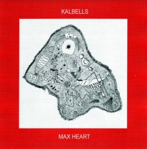 Kalbells - Max Heart i gruppen VINYL / Pop-Rock hos Bengans Skivbutik AB (3982042)