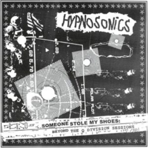 Hypnosonics - Someone Stole My Shoes - Beyond The i gruppen CD hos Bengans Skivbutik AB (3982067)