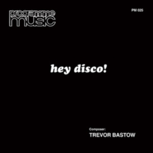 Bastow Trevor - Hey Disco i gruppen Annet /  hos Bengans Skivbutik AB (3982812)