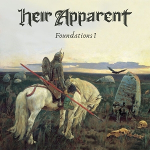 Heir Apparent - Foundations I i gruppen CD / Metal hos Bengans Skivbutik AB (3983435)