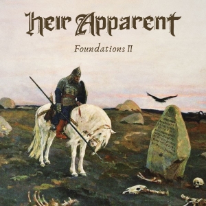 Heir Apparent - Foundations Ii i gruppen CD / Metal hos Bengans Skivbutik AB (3983436)